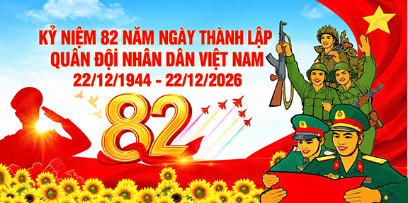 Đề cương Kỷ niệm 82 năm Ngày Thành lập Quân đội Nhân dân Việt Nam