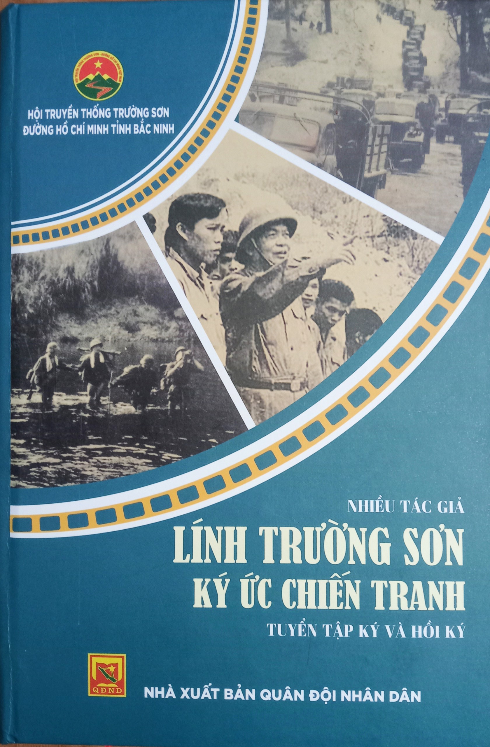 Hội TS Bắc Ninh Giới thiệu và phát hành cuốn sách "LÍNH TRƯỜNG SƠN KÍ ỨC CHIẾN TRANH"