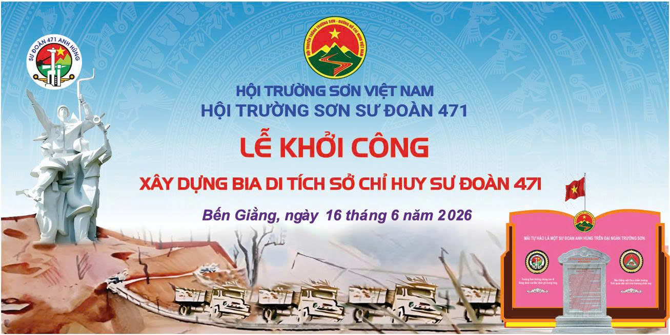 Vài nét bên thềm ngày khởi công xây dựng công trình Di tích Sở chỉ huy Sư đoàn 471 trên đường Trường Sơn - TG Phạm Sinh